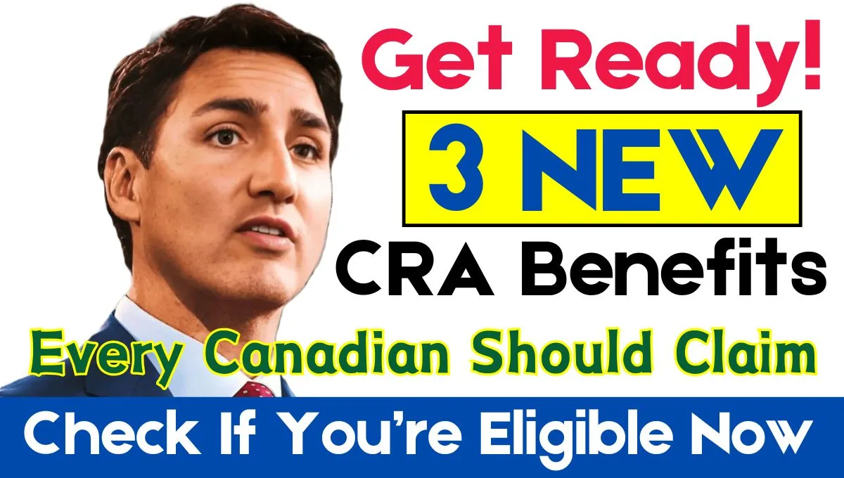 3 New CRA Benefit