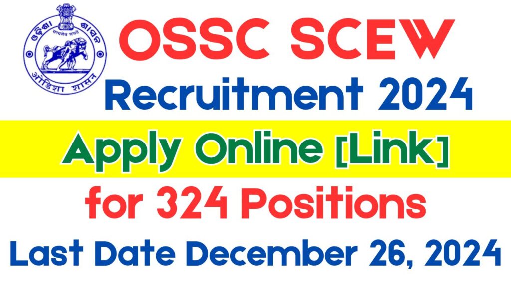 OSSC SCEW Recruitment 2024