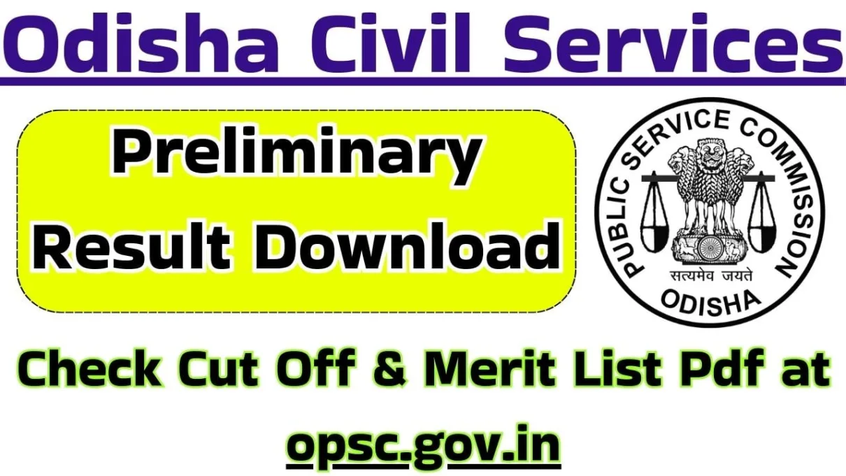 Odisha Civil Services Preliminary Result Download