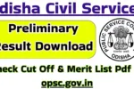 Odisha Civil Services Preliminary Result Download min