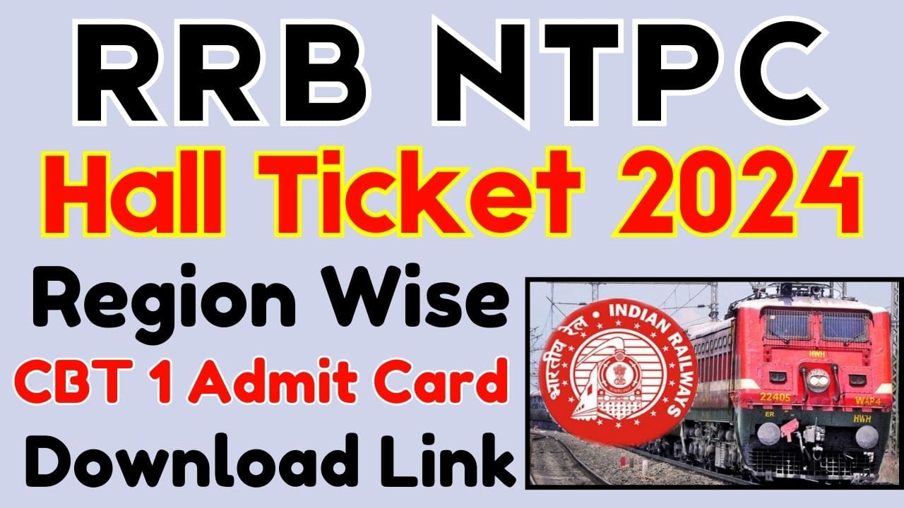 RRB NTPC Hall Ticket 2024