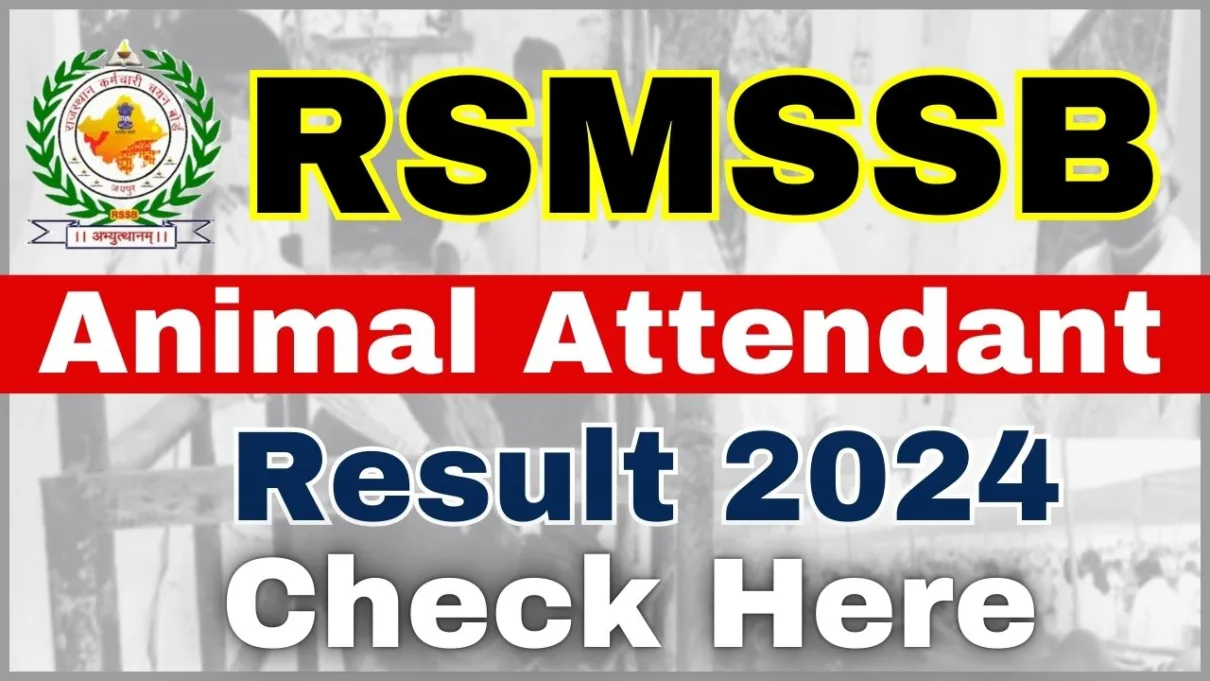 RSMSSB Animal Attendant Result