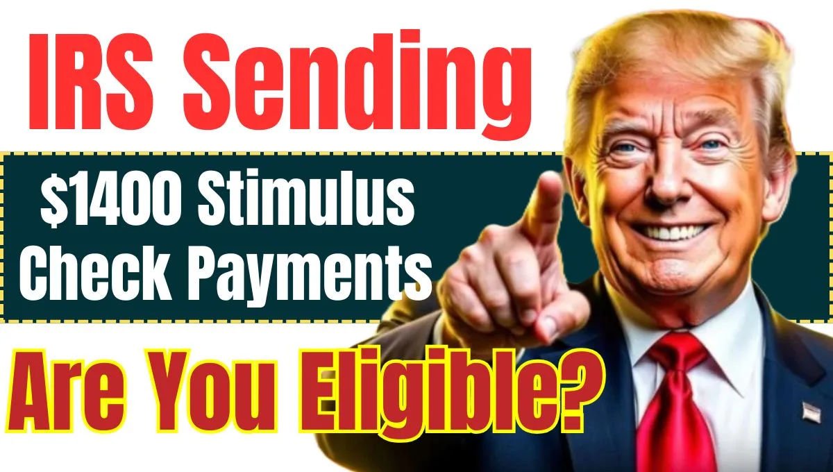 1400 Stimulus Check Payments