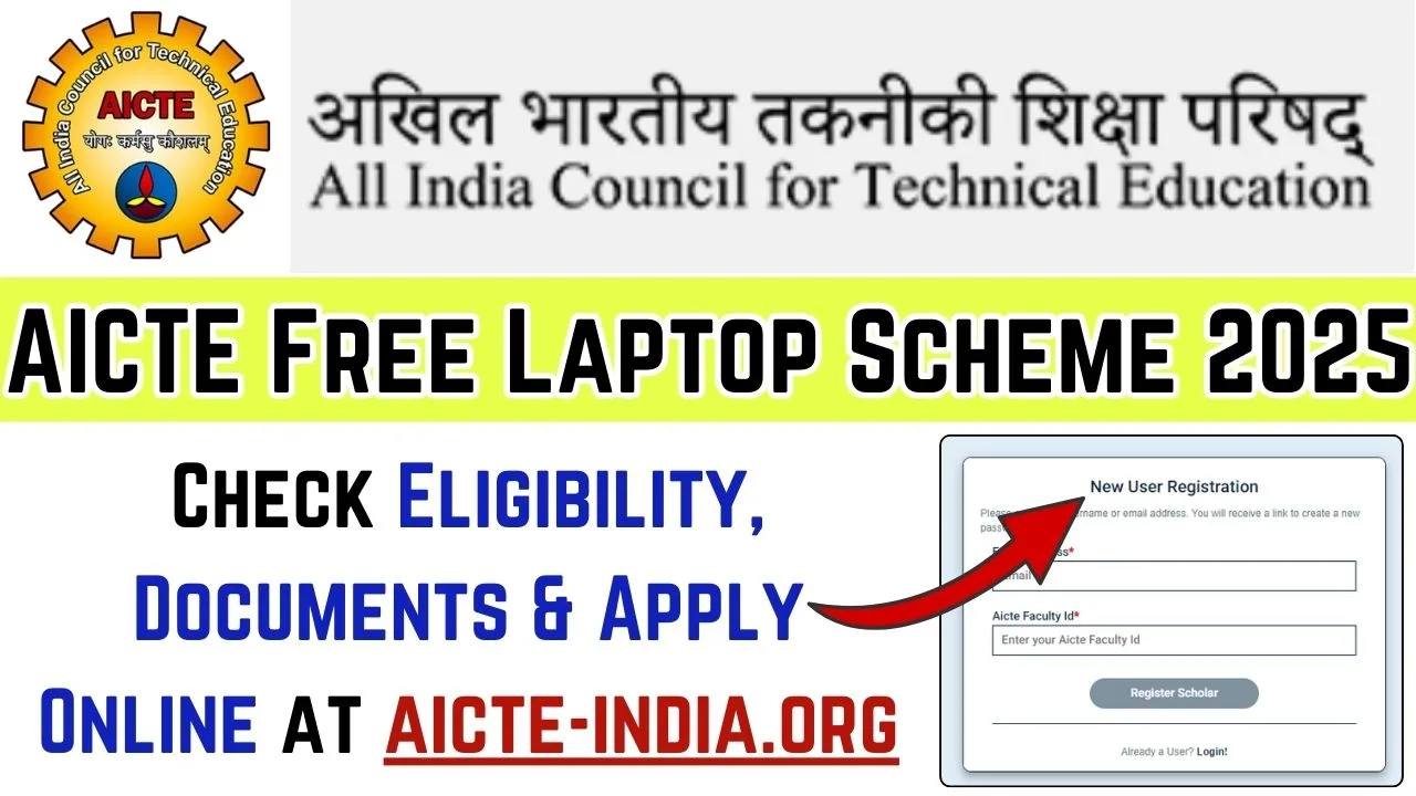 AICTE Free Laptop Scheme 2025: Check Eligibility, Documents & Apply Online at aicte-india.org 1 AICTE Free Laptop Scheme 2025