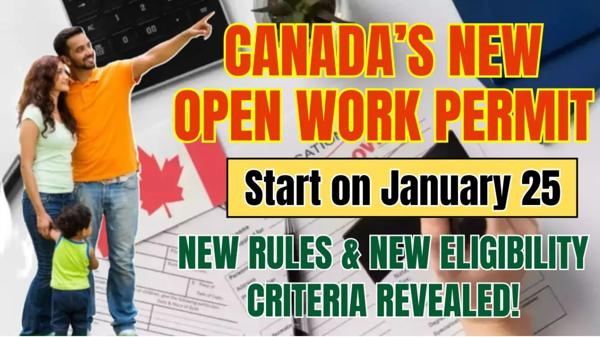 Canada’s New Open Work Permit