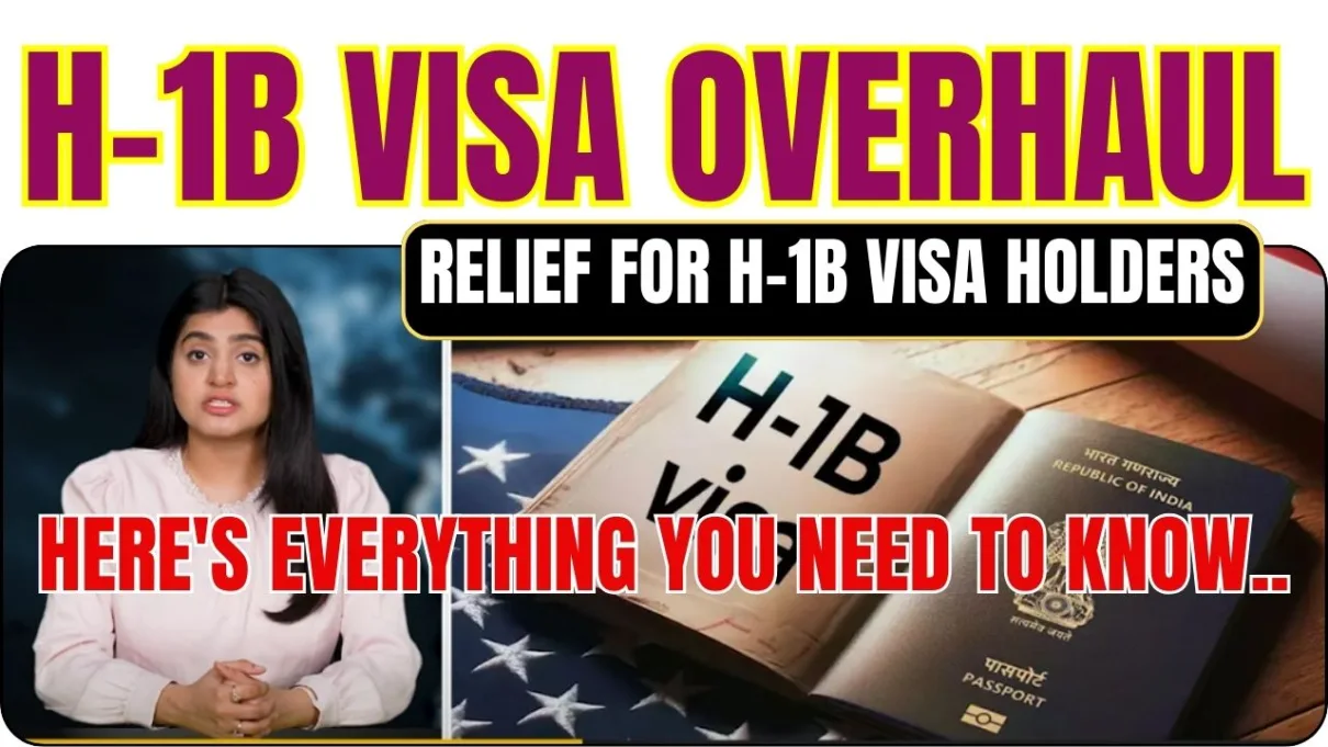 H-1B Visa Overhaul