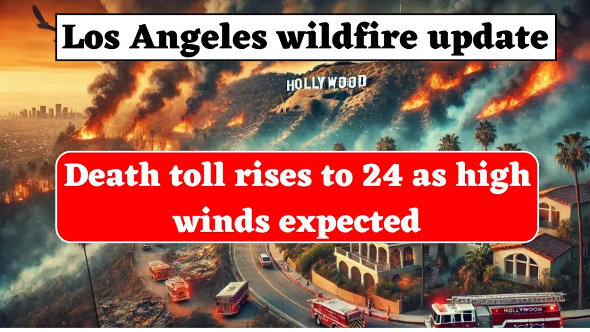 Los Angeles wildfire update