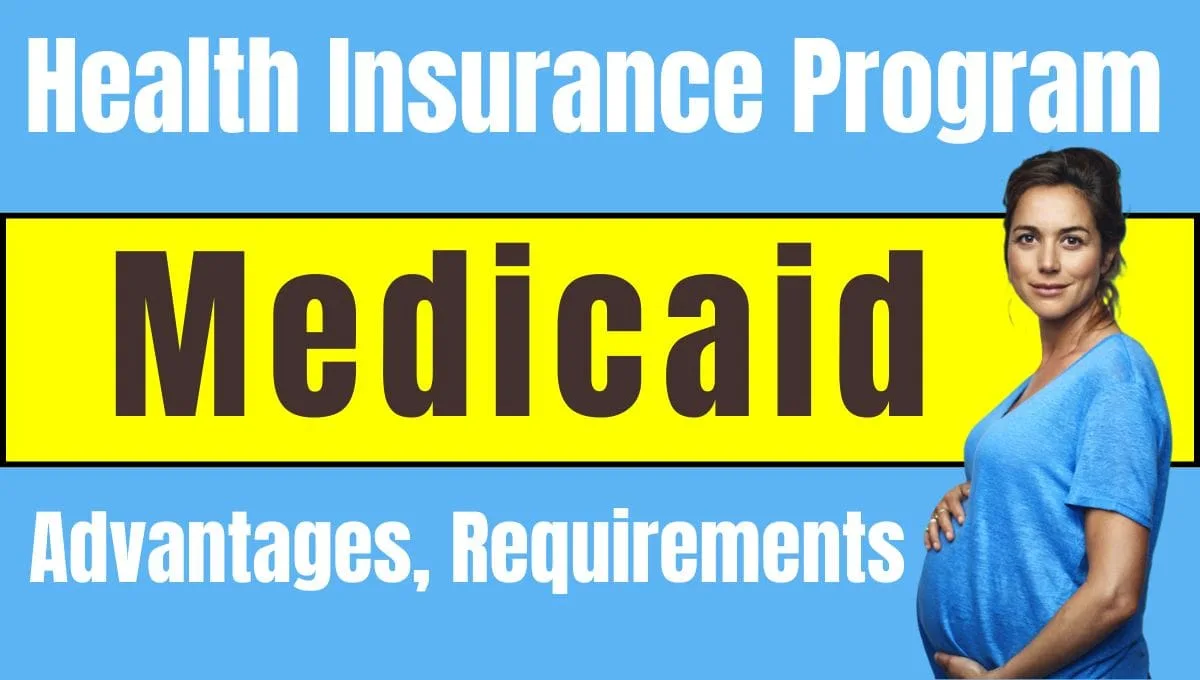 Medicaid Health Insurance Program