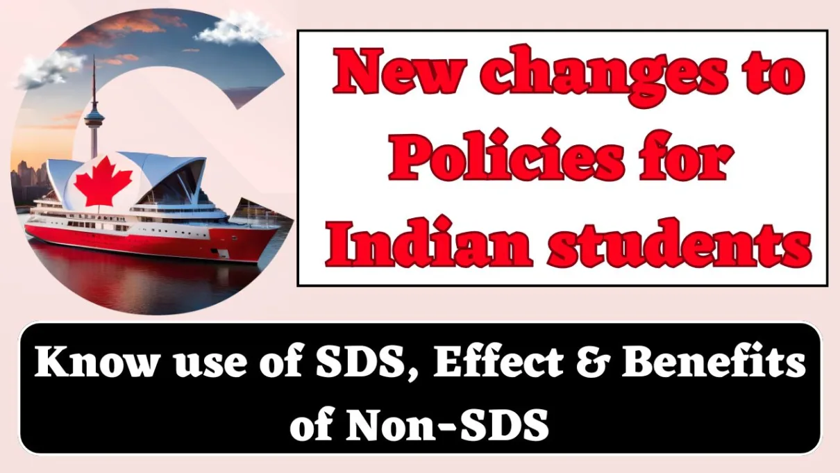 New changes to Policies for Indian students