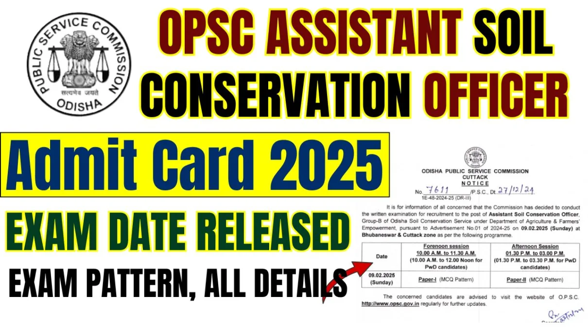 OPSC Assistant Soil Conservation Officer Admit Card 2025