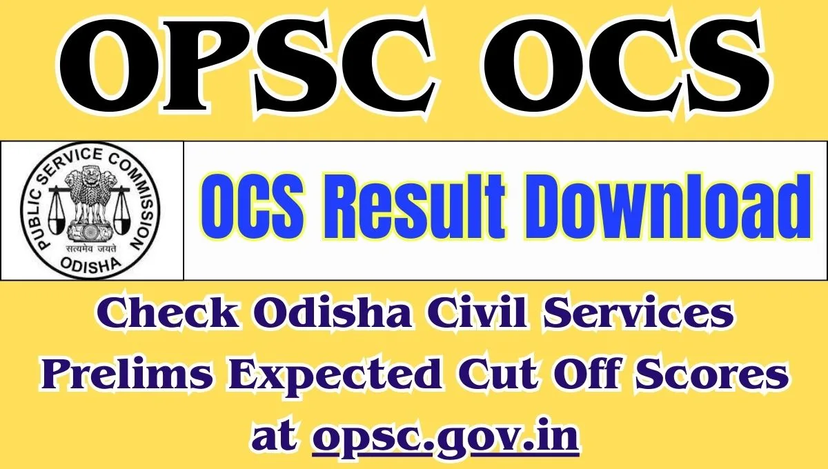 OPSC OCS Result 2025 