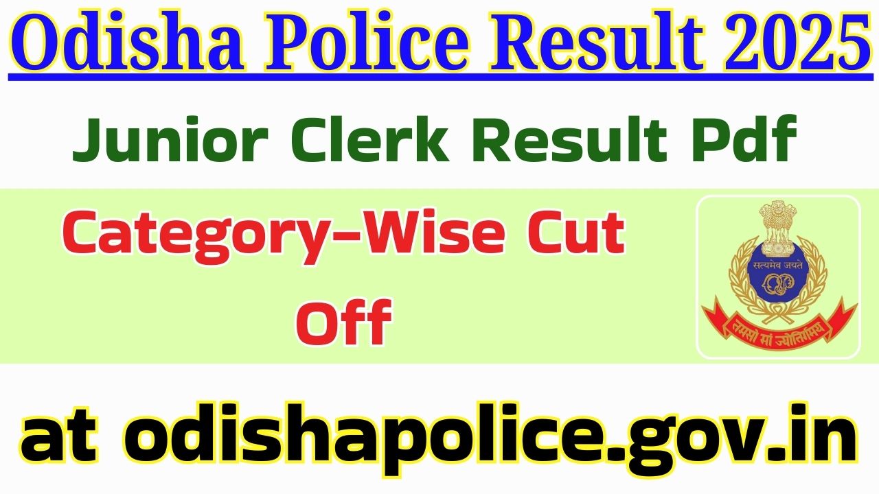 Odisha Police Result 2025