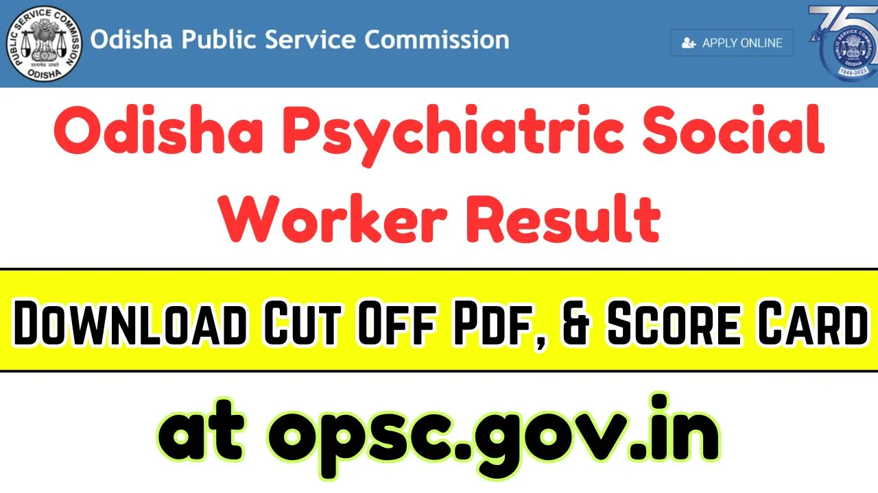 Odisha Psychiatric Social Worker Result