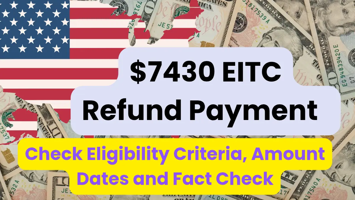 $7,430 EITC Refund Payment 2025