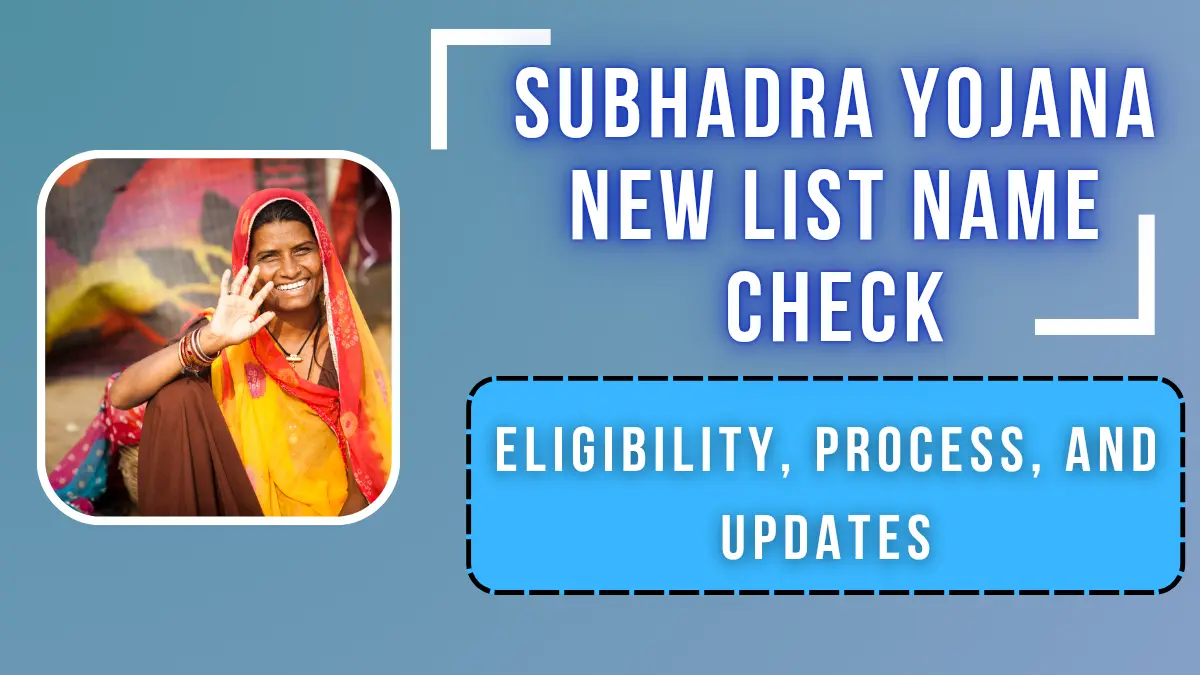 Subhadra Yojana New List Name check 2025